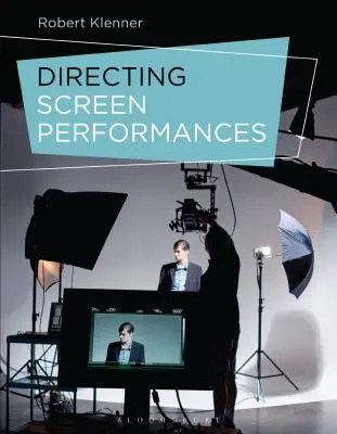 Réžia filmových predstavení - Directing Screen Performances