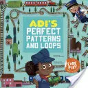 Adiho dokonalé vzory a slučky - Adi's Perfect Patterns and Loops