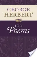 George Herbert: 100 básní - George Herbert: 100 Poems