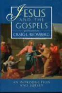 Ježiš a evanjeliá (2. vydanie) - Jesus and the Gospels (2nd Edition)