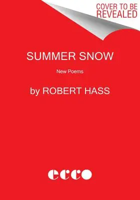 Letný sneh: Nové básne - Summer Snow: New Poems