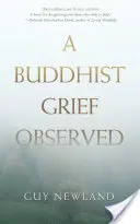 Pozorovaný budhistický smútok - A Buddhist Grief Observed