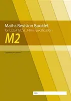 M2 Matematika Revision Booklet for CCEA GCSE 2-tier Specification - M2 Maths Revision Booklet for CCEA GCSE 2-tier Specification