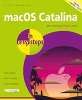 Macos Catalina v jednoduchých krokoch: Pokrýva verziu 10.15 - Macos Catalina in Easy Steps: Covers Version 10.15