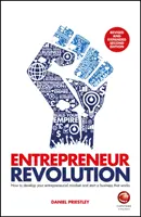 Podnikateľská revolúcia: Ako rozvinúť svoje podnikateľské myslenie a začať podnikať, čo funguje - Entrepreneur Revolution: How to Develop Your Entrepreneurial Mindset and Start a Business That Works