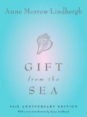Dar od mora: vydanie k 50. výročiu - Gift from the Sea: 50th Anniversary Edition