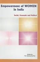 Posilnenie postavenia žien v Indii: Sociálne, hospodárske a politické aspekty - Empowerment of Women in India: Social, Economic and Political