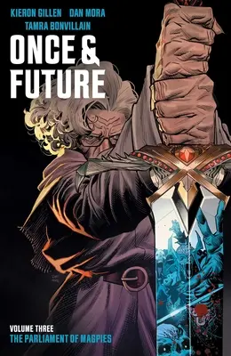 Raz a navždy, zväzok 3 - Once & Future Vol. 3