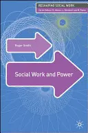 Sociálna práca a moc - Social Work and Power