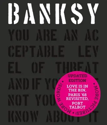 Banksy Ste prijateľná miera ohrozenia a keby ste neboli, vedeli by ste o tom - Banksy You Are an Acceptable Level of Threat and If You Were Not You Would Know about It