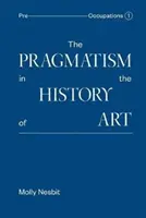 Pragmatizmus v dejinách umenia - The Pragmatism in the History of Art