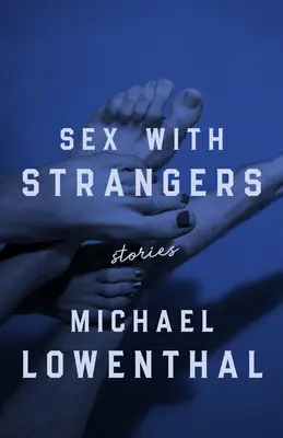 Sex s cudzincami - Sex with Strangers