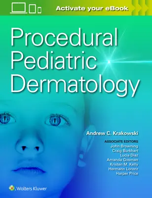 Procedurálna detská dermatológia - Procedural Pediatric Dermatology