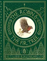 Robin a jedľa - Robin and the Fir Tree