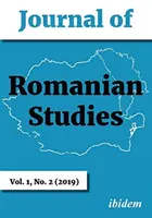 Journal of Romanian Studies: (2019) - Journal of Romanian Studies: Volume 1, No. 2 (2019)