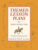 Tematické plány vyučovacích hodín pre učiteľov jazdectva - Themed Lesson Plans for Riding Instructors