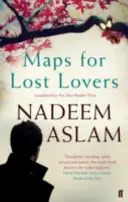 Mapy pre stratených milencov (Aslam Nadeem (Autor)) - Maps for Lost Lovers (Aslam Nadeem (Author))