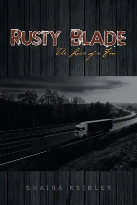 Hrdzavá čepeľ: Láska fanúšika - Rusty Blade: The Love of a Fan