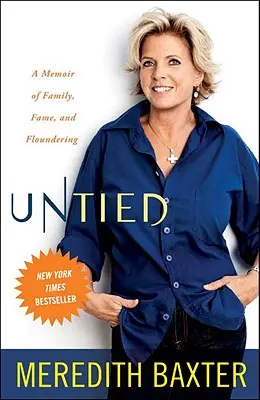 Neviazané: Spomienky na rodinu, slávu a tápanie - Untied: A Memoir of Family, Fame, and Floundering
