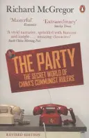 Strana - Tajný svet čínskych komunistických vládcov - Party - The Secret World of China's Communist Rulers