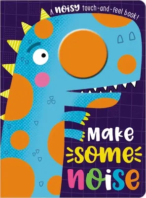 Urobte trochu hluku! - Make Some Noise!
