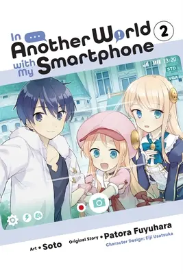 V inom svete s mojím smartfónom, zv. 2 (Manga) - In Another World with My Smartphone, Vol. 2 (Manga)