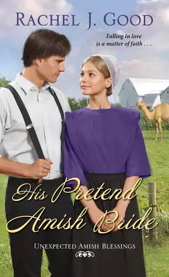 Jeho predstieraná amišská nevesta - His Pretend Amish Bride