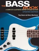 Kniha o basgitare: Kompletná ilustrovaná história basgitár - The Bass Book: A Complete Illustrated History of Bass Guitars