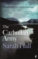 Carhullanská armáda (Hall Sarah (Autor)) - Carhullan Army (Hall Sarah (Author))