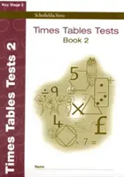 Testy z časových tabuliek Kniha 2 - Times Tables Tests Book 2