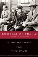 United Artists, zväzok 1, 1919-1950: The Company Built by the Stars - United Artists, Volume 1, 1919-1950: The Company Built by the Stars