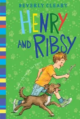 Henry a Ribsy - Henry and Ribsy