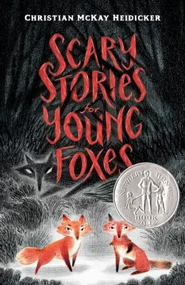 Strašidelné príbehy pre mladé líšky - Scary Stories for Young Foxes