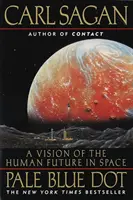 Bledomodrá bodka: Vízia budúcnosti človeka vo vesmíre - Pale Blue Dot: A Vision of the Human Future in Space