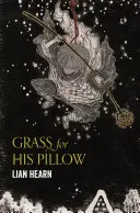 Tráva na vankúš - Grass for His Pillow