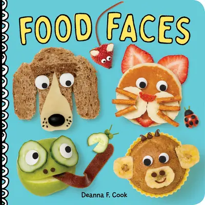 Tváre potravín: Stolová kniha - Food Faces: A Board Book
