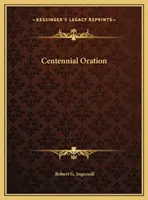 Storočná orácia - Centennial Oration