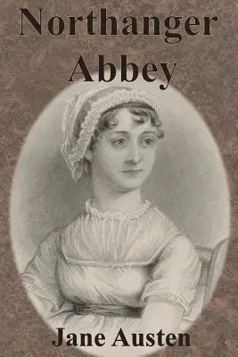 Northangerské opátstvo - Northanger Abbey