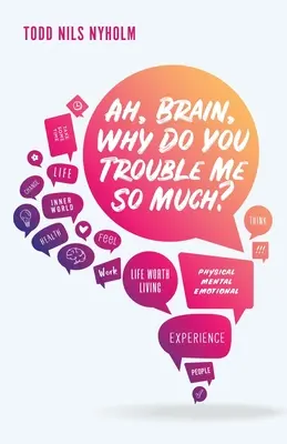 Ach, mozgu, prečo ma tak trápiš? - Ah, Brain, Why Do You Trouble Me So Much?