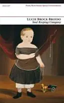 Soul Keeping Company - Vybrané básne - Soul Keeping Company - Selected Poems