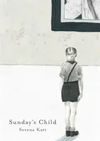 Nedeľné dieťa - Sunday's Child