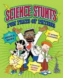 Vedecké kúsky: Zábavné fyzikálne výkony - Science Stunts: Fun Feats of Physics