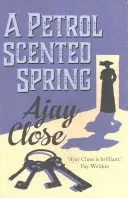 Jar s vôňou benzínu - A Petrol Scented Spring