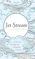 Jet Stream: Cestovanie po našej meniacej sa klíme - Jet Stream: A Journey Through Our Changing Climate