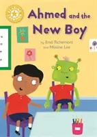 Šampión v čítaní: Ahmed a nový chlapec - nezávislé čítanie Žltá 3 - Reading Champion: Ahmed and the New Boy - Independent Reading Yellow 3