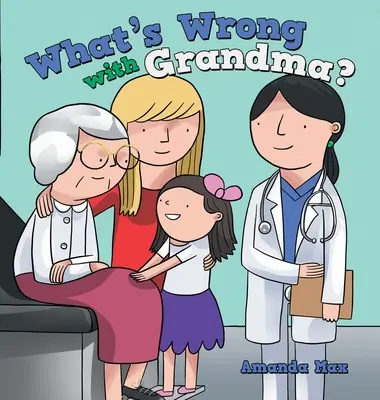 Čo je s babičkou? - What's Wrong with Grandma?