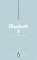 Elizabeth II (Penguin Monarchs): The Steadfast (Publikácia) - Elizabeth II (Penguin Monarchs): The Steadfast