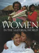 Ženy v materiálnom svete - Women in the Material World