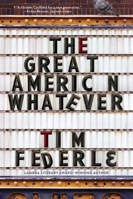 Veľké americké čokoľvek - The Great American Whatever