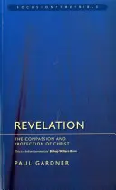 Zjavenie: Súcit a ochrana Krista - Revelation: The Compassion and Protection of Christ